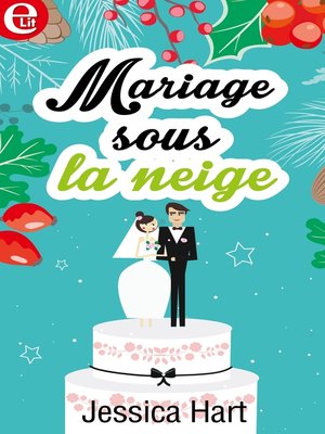 cover image of Mariage sous la neige